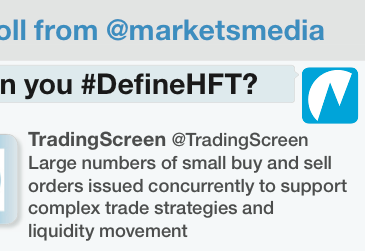 Markets Media Twitter Survey : #DefineHFT