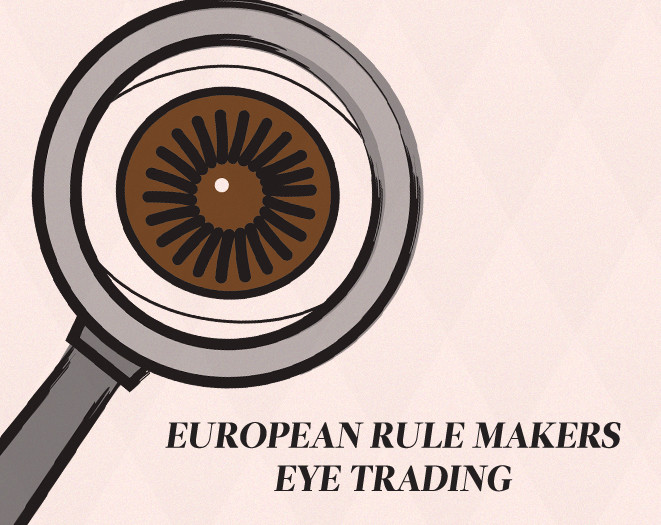 European Rule Makers Eye Trading